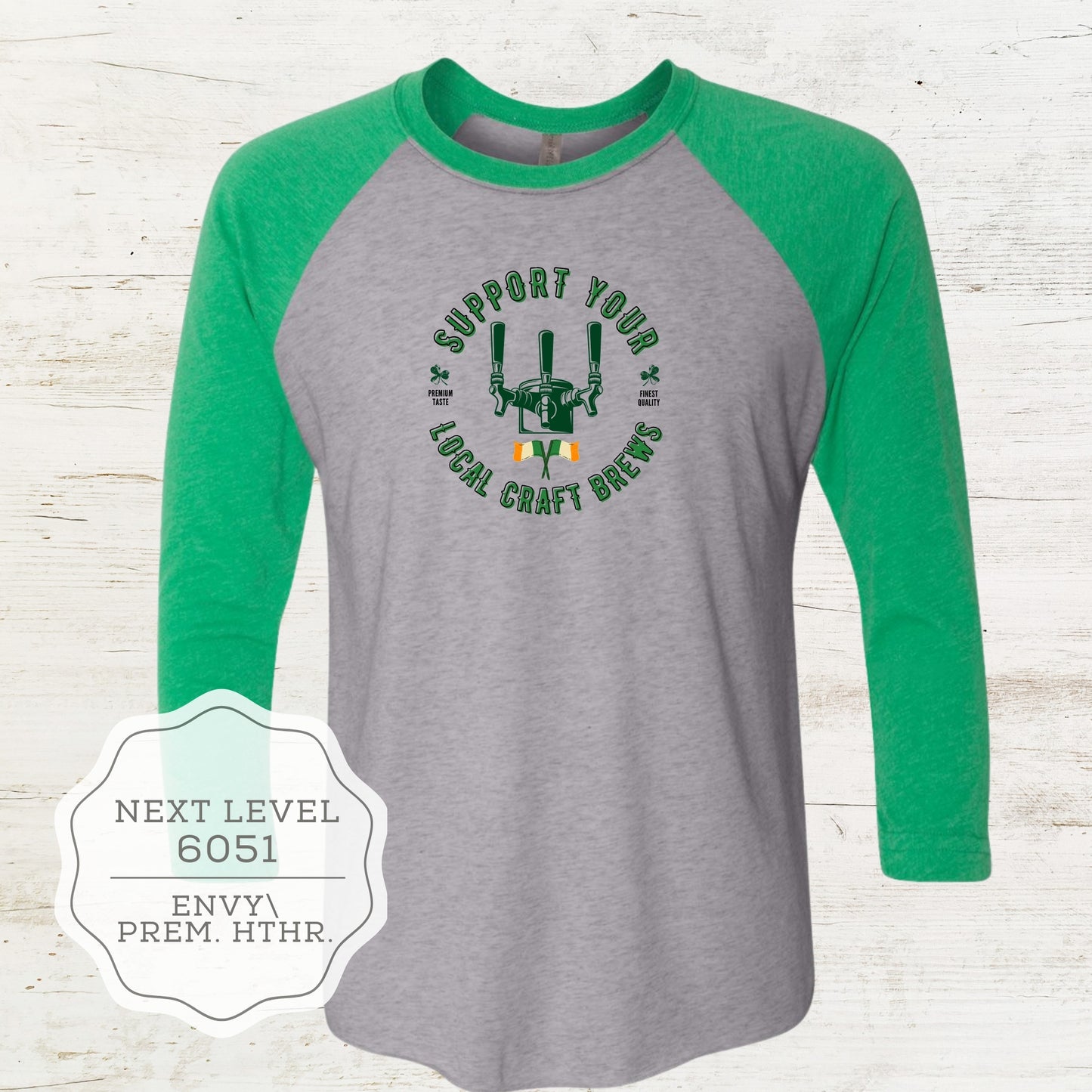St Patty's Shamrock Raglan 3/4 Sleeve Shirt 4.3 oz. triblend "Support Your Local Craft Brews" Irish Heritage Month
