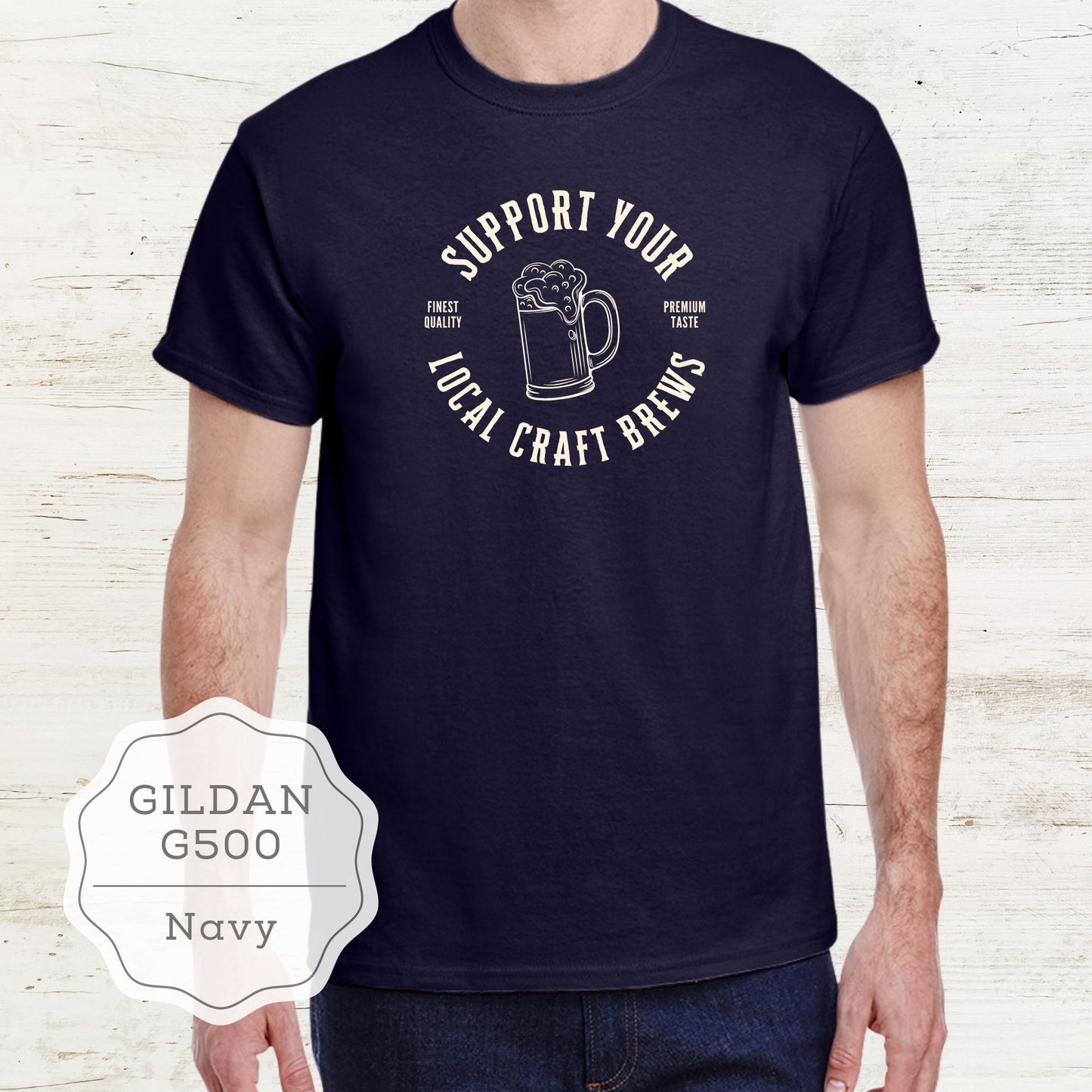 Craft Brewery Shirt 5.3 oz. "Support Your Local Craft Brews"